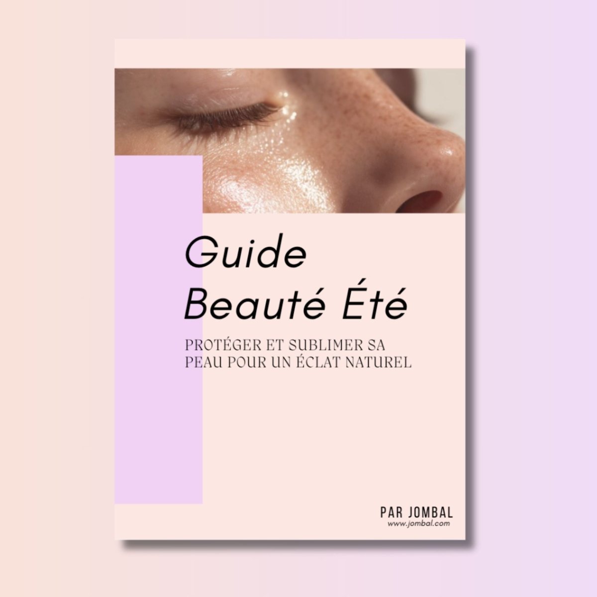 Guide Beauté Été - Jombal